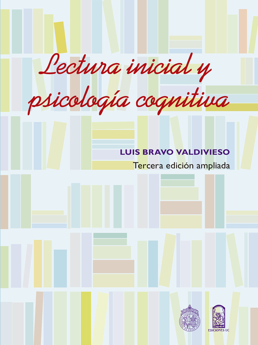 Title details for Lectura inicial y psicología cognitiva by Luis Bravo Valdivieso - Available